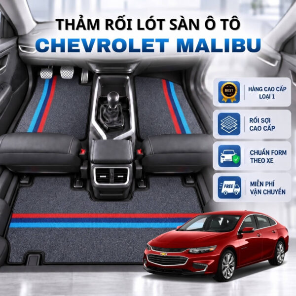 Thảm rối lót sàn ô tô Chevrolet Malibu 2017-2025 cao cấp