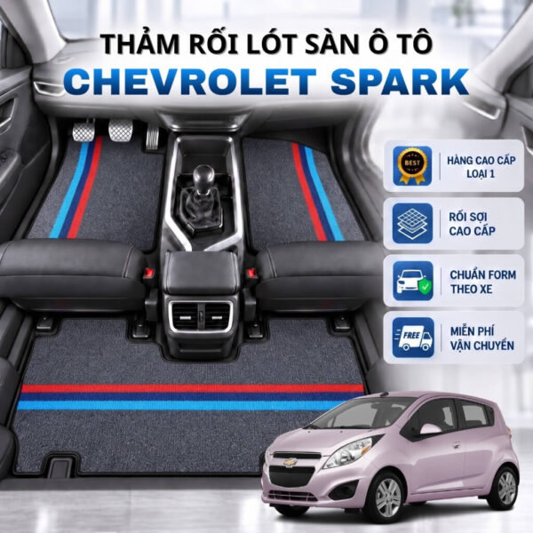Thảm rối lót sàn ô tô Chevrolet Spark 2016-2025 cao cấp