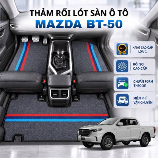 Thảm rối lót sàn ô tô Mazda BT-50 2015-2025 cao cấp