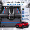 Thảm rối lót sàn ô tô Mazda CX-3 2021-2025 cao cấp