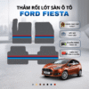 Thảm rối lót sàn ô tô Ford Fiesta 2014 – 2025 cao cấp