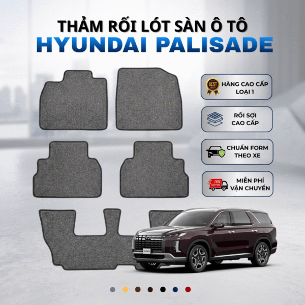 Thảm rối lót sàn ô tô Hyundai Palisade 2020-2025 cao cấp