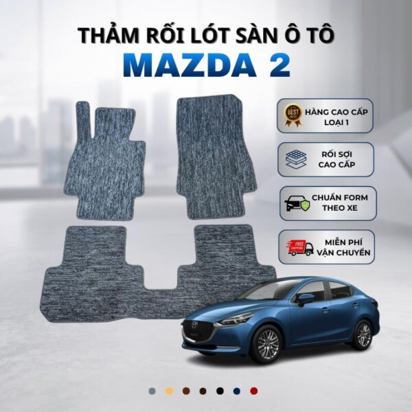 Thảm rối lót sàn ô tô Mazda 2 2021-2025 cao cấp