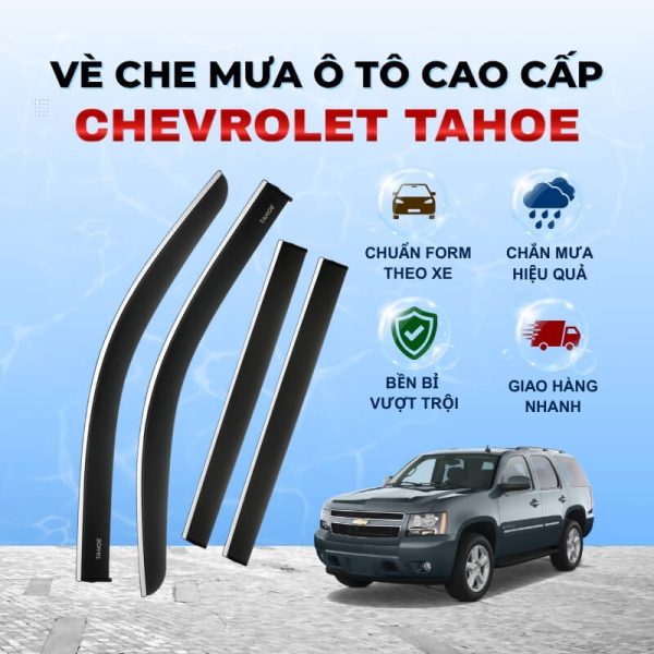 Vè che mưa ô tô Chevrolet Tahoe nhựa ABS cao cấp