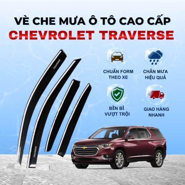 Vè che mưa ô tô Chevrolet Traverse nhựa ABS cao cấp