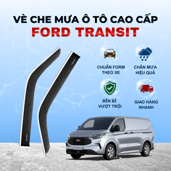 Vè che mưa ô tô Ford Transit nhựa ABS cao cấp