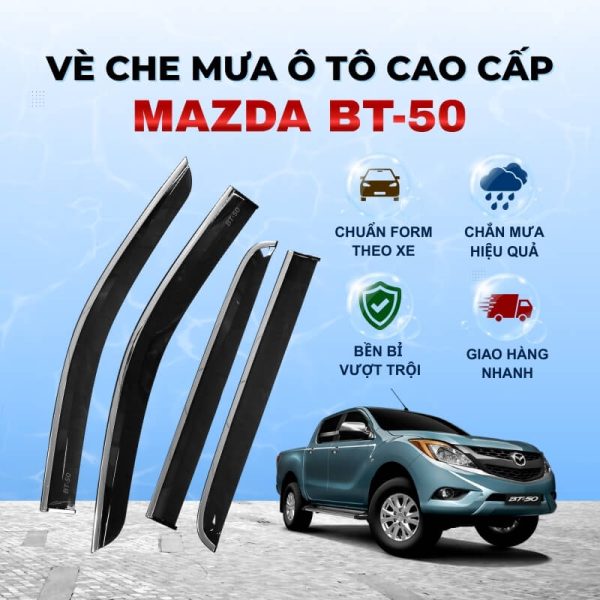 Vè che mưa xe Mazda BT-50 cao cấp
