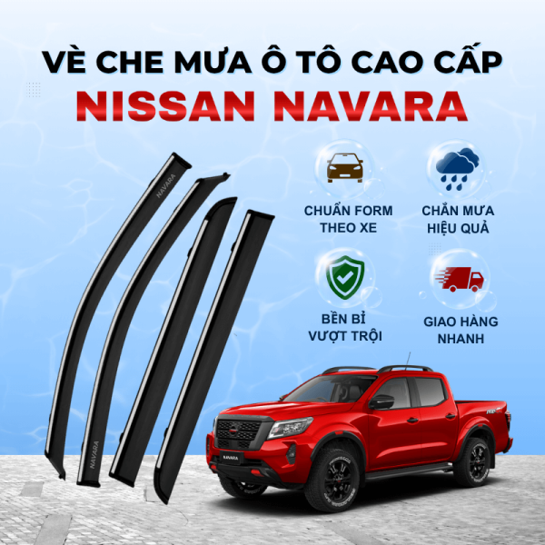 Vè che mưa ô tô Nissan Navara nhựa ABS cao cấp