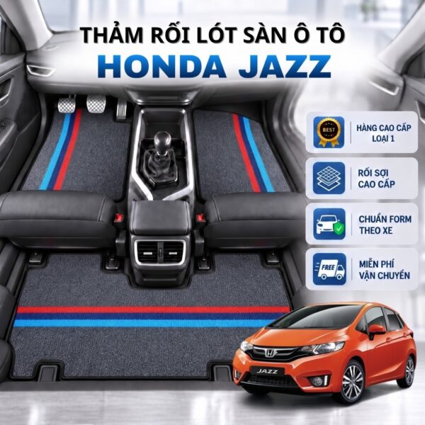 Thảm rối lót sàn ô tô Honda Jazz 2018-2025 cao cấp