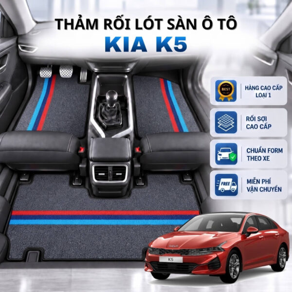 Thảm rối lót sàn ô tô KIA K5 2016-2025 cao cấp