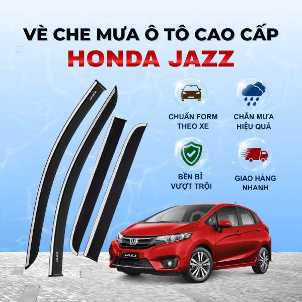 Vè che mưa xe honda Jazz chất liệu ABS cao cấp viền Inox