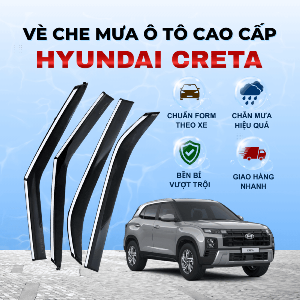 Vè che mưa ô tô Hyundai Creta chất liệu ABS cao cấp viền Inox