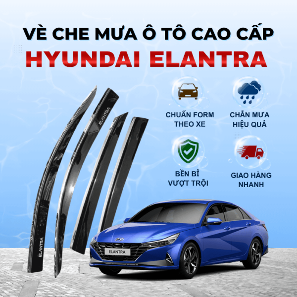 Vè che mưa ô tô Hyundai Elantra chất liệu ABS cao cấp viền Inox