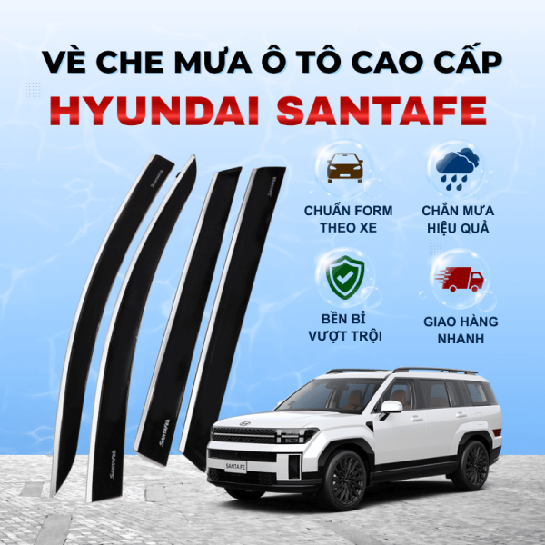 Vè che mưa ô tô Hyundai Santafe chất liệu ABS cao cấp viền Inox