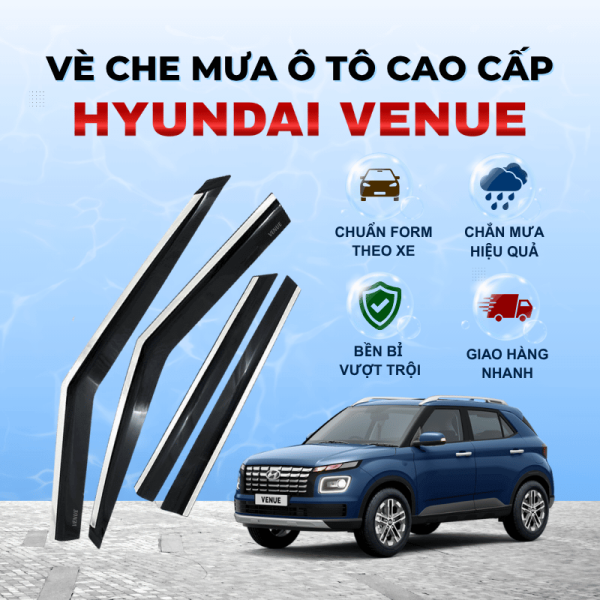 Vè che mưa ô tô Hyundai Venue chất liệu ABS cao cấp viền Inox