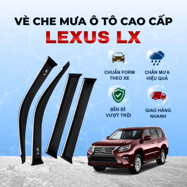 Vè che mưa xe Lexus LX chất liệu ABS cao cấp viền Inox