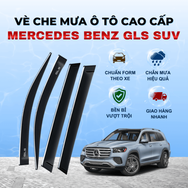 Vè che mưa ô tô Mercedes Benz GLS SUV chất liệu ABS cao cấp viền Inox