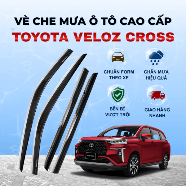 Vè che mưa ô tô Toyota Veloz Cross chất liệu ABS cao cấp viền Inox