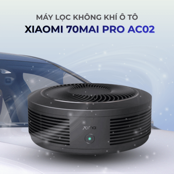 Máy lọc không khí ô tô Xiaomi 70mai Pro AC02