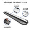 Cấu tạo bậc lên xuống ô tô đa dụng mẫu PK15