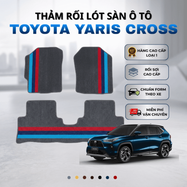 Thảm rối lót sàn ô tô Toyota Yaris Cross 2023-2025 cao cấp