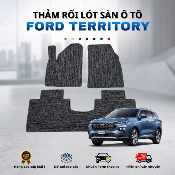 Thảm rối lót sàn ô tô Ford Territory 2022-2025 cao cấp