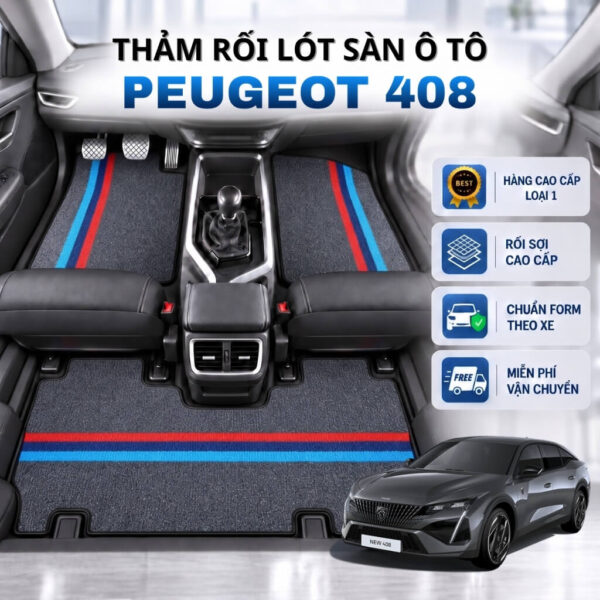 Thảm rối lót sàn ô tô Peugeot 408 2022-2025 cao cấp